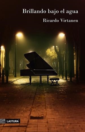 BRILLANDO BAJO EL AGUA | 9788412492576 | VIRTANEN, RICARDO