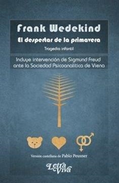 DESPERTAR DE LA PRIMAVERA, EL (2ª EDICION) | 9789506494315 | WEDEKIND, FRANK