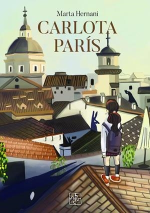 CARLOTA PARÍS | 9788418377723 | HERNANI FERNÁNDEZ, MARTA