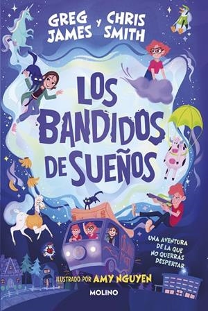 BANDIDOS DE LOS SUEÑOS, LOS | 9788427224896 | JAMES, GREG