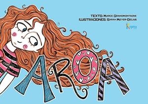 AROA | 9788412380002 | GRANDMONTAGNE, MARCE