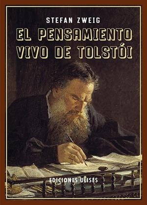 PENSAMIENTO VIVO DE TOLSTÓI, EL | 9788416300990 | ZWEIG, STEFAN