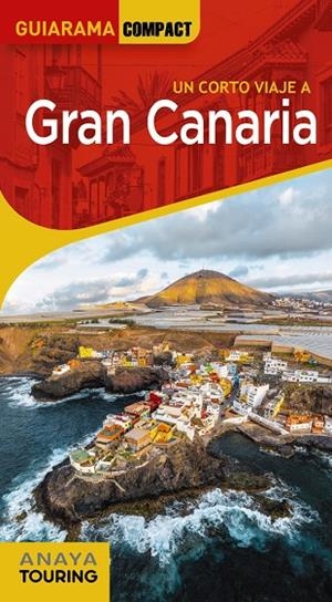 GRAN CANARIA : GUIARAMA [2022] | 9788491584612 | HERNÁNDEZ BUENO, MARIO / MARTÍNEZ I EDO, XAVIER