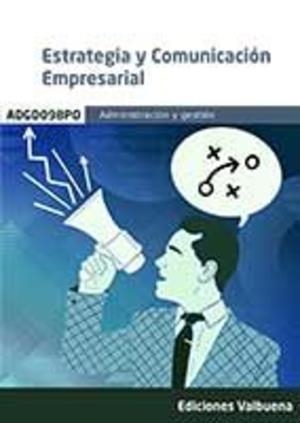 ESTRATEGIA Y COMUNICACION EMPRESARIAL | 9788413273068 | VARIOS AUTORES