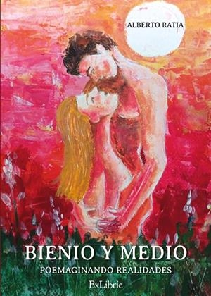 BIENIO Y MEDIO | 9788419269461 | RATIA, ALBERTO
