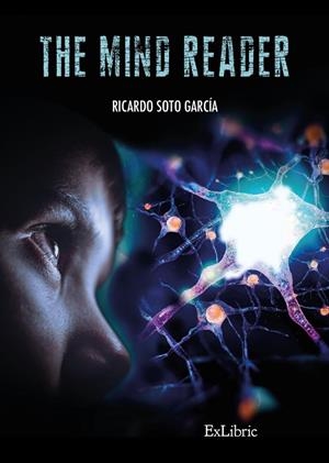 MIND READER, THE | 9788419269522 | SOTO GARCIA, RICARDO