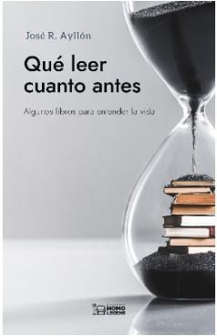 QUÉ LEER CUANTO ANTES | 9788419349071 | AYLLÓN, JOSÉ RAMON
