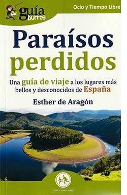 GUÍABURROS : PARAÍSOS PERDIDOS | 9788419129536 | DE ARAGÓN, ESTHER