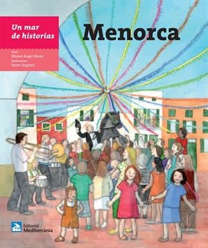 MAR DE HISTORIAS, UN : MENORCA | 9788499792064 | MARIA BALLESTER, MIQUEL ÀNGEL