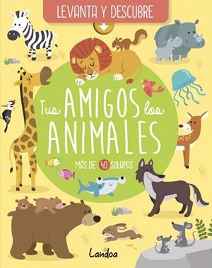 TUS AMIGOS LOS ANIMALES | 9788418825057 | CHABOT, CLAIRE