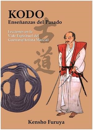 KODO. ENSEÑANZAS DEL PASADO | 9788420306667 | KENSHO FURUYA, DANIEL