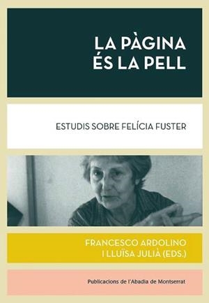 PÀGINA ÉS LA PELL, LA | 9788491912316 | ARDOLINO, FRANCESCO / JULIÀ, LLUÏSA