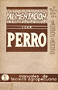 ALIMENTACIÓN DEL PERRO | 9788420001357 | ABRAMS, J. T.