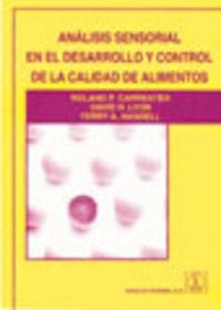 ANÁLISIS SENSORIAL EN EL DESARROLLO Y CONTROL DE LA CALIDAD DE ALIMENTOS | 9788420009889 | CARPENTER, ROLAND