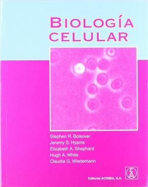 BIOLOGÍA CELULAR | 9788420010977 | BOLSOVER, STEVEN R.