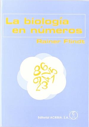BIOLOGÍA EN NÚMEROS, LA | 9788420010694 | FLINDT, RAINER