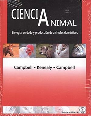 CIENCIA ANIMAL | 9788420011790 | CAMPBELL Y OTROS, JOHN R.