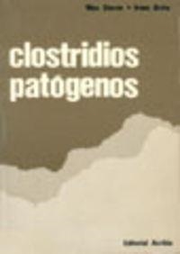 CLOSTRIDIOS PATÓGENOS | 9788420003931 | STERNE, MAX