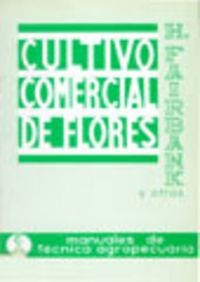 CULTIVO COMERCIAL DE FLORES AL AIRE LIBRE | 9788420001647 | FAIRBANK, H.