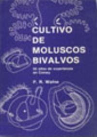 CULTIVO DE MOLUSCOS BIVALVOS | 9788420004570 | WALNE, P.