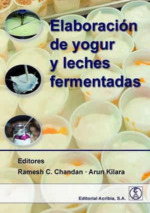 ELABORACIÓN DE YOGUR Y LECHES FERMENTADAS | 9788420011776