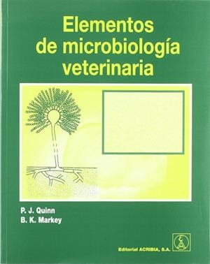 ELEMENTOS DE MICROBIOLOGÍA VETERINARIA | 9788420010571 | QUINN, JOAN