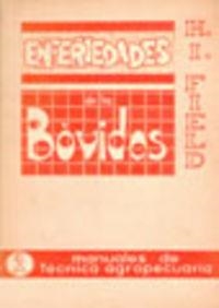 ENFERMEDADES DE LOS BÓVIDOS | 9788420001159 | FIELD, H. I.
