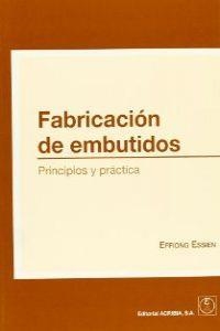 FABRICACIÓN DE EMBUTIDOS | 9788420010540 | ESSIEN, EFFIONG