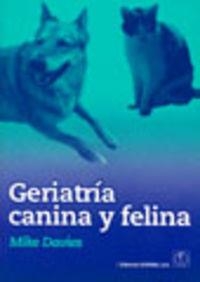GERIATRÍA CANINA Y FELINA | 9788420010809 | DAVIES, MIKE
