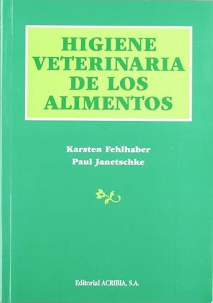 HIGIENE VEGETARIANA DE LOS ALIMENTOS | 9788420007793 | FEHLHABER, K. / JANETSCHKE, P.