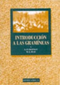 INTRODUCCIÓN A LAS GRAMINEAS | 9788420007939 | CHAPMAN, G. P. / PEAT, W. E.