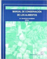 MANUAL DE CONSERVACIÓN DE LOS ALIMENTOS | 9788420009896 | RAHMAN, M. SHAFIUR