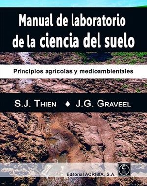MANUAL DE LABORATORIO DE LA CIENCIA DEL SUELO | 9788420011615 | THIEN, STEPHEN J. / BETRÁN ASO, JESÚS ÁNGEL