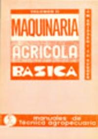 MAQUINARIA AGRÍCOLA BÁSICA | 9788420002019 | SHIPPEN, J. M. / TURNER, JOHN CYRIL