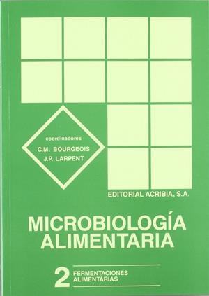 MICROBIOLOGÍA ALIMENTARIA II | 9788420007847 | BOURGEOIS, C. M.