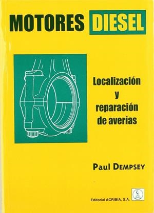 MOTORES DIESEL | 9788420008967 | DEMPSEY, P.