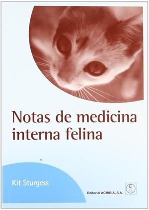 NOTAS DE MEDICINA INTERNA FELINA | 9788420010717 | STURGESS, KIT