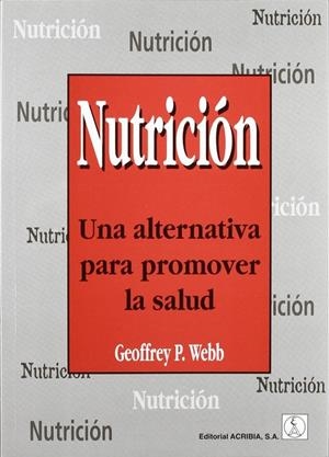 NUTRICIÓN | 9788420008677 | WEBB, GEOFFREY P.