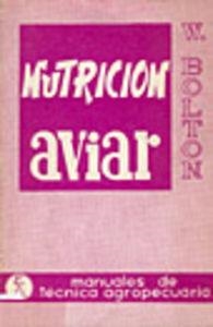 NUTRICIÓN AVIAR | 9788420001418 | BOLTON, WILLIAM