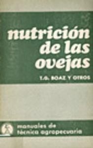 NUTRICIÓN DE LAS OVEJAS | 9788420003597 | BOAZ G., T.