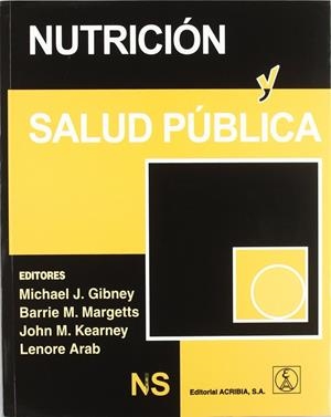 NUTRICIÓN Y SALUD PÚBLICA | 9788420010786 | GIBNEY, MICHAEL J.