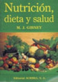 NUTRICIÓN, DIETA Y SALUD | 9788420006857 | GIBNEY, MICHAEL J.