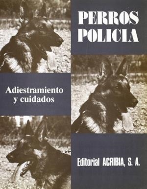 PERROS POLICÍA | 9788420005652 | HOME OFFICE