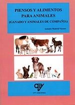 PIENSOS Y ALIMENTOS PARA ANIMALES | 9788494285059 | MADRID VICENTE, ANTONIO