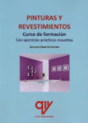 PINTURAS Y REVESTIMIENTOS | 9788412447460 | MADRID VICENTE, ANTONIO