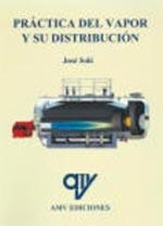 PRÁCTICA DEL VAPOR Y SU DISTRIBUCIÓN | 9788494439803 | SOLÉ BUSQUET, JOSÇE