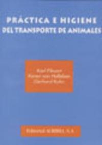 PRÁCTICA E HIGIENE DEL TRANSPORTE DE ANIMALES | 9788420008189 | FIKUART, K. ... [ET AL.]