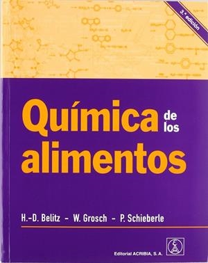 QUÍMICA DE LOS ALIMENTOS 3ªED | 9788420011622 | BELITZ, HANS-DIETER / GROSCH, WERNER / SCHIEBERLE, PETER