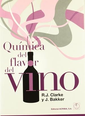 QUÍMICA DEL FLAVOR DEL VINO | 9788420011400 | CLARKE, J. RONALD