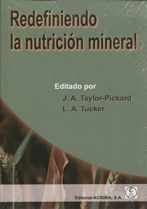 REDEFINIENDO LA NUTRICIÓN MINERAL | 9788420011585 | TAYLOR-PICKARD, J.A.